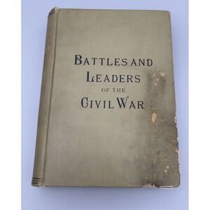 Battles and Leaders of the Civil War Vol 3 Century Co 1888 The De Vinne Press